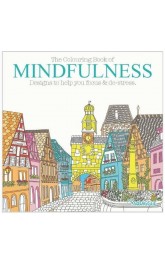 The Colouring book of Mindfulness